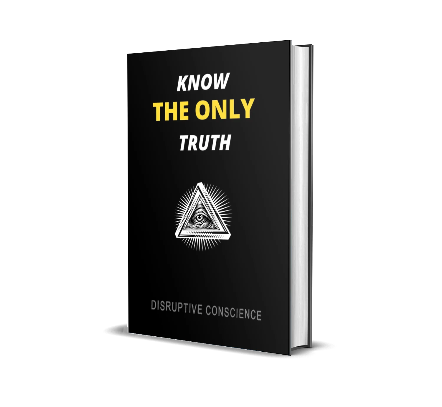 Know The Only Truth